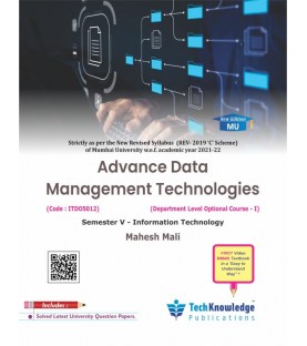 Advanced Data Management Technology Third Year Sem 5 IT Engg Techknowledge Publication | Mumbai University